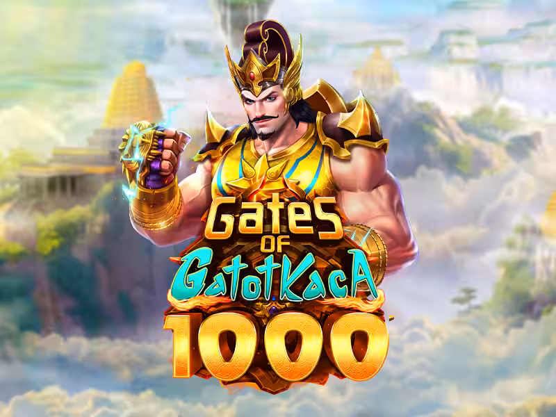 Gates of Gatot Kaca 1000